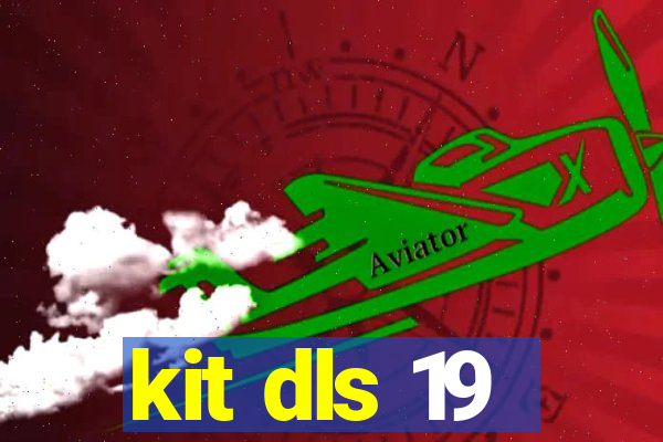 kit dls 19